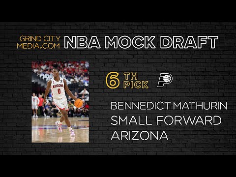 2022 NBA Mock Draft: Bennedict Mathurin as #6 Pick to Indiana Pacers