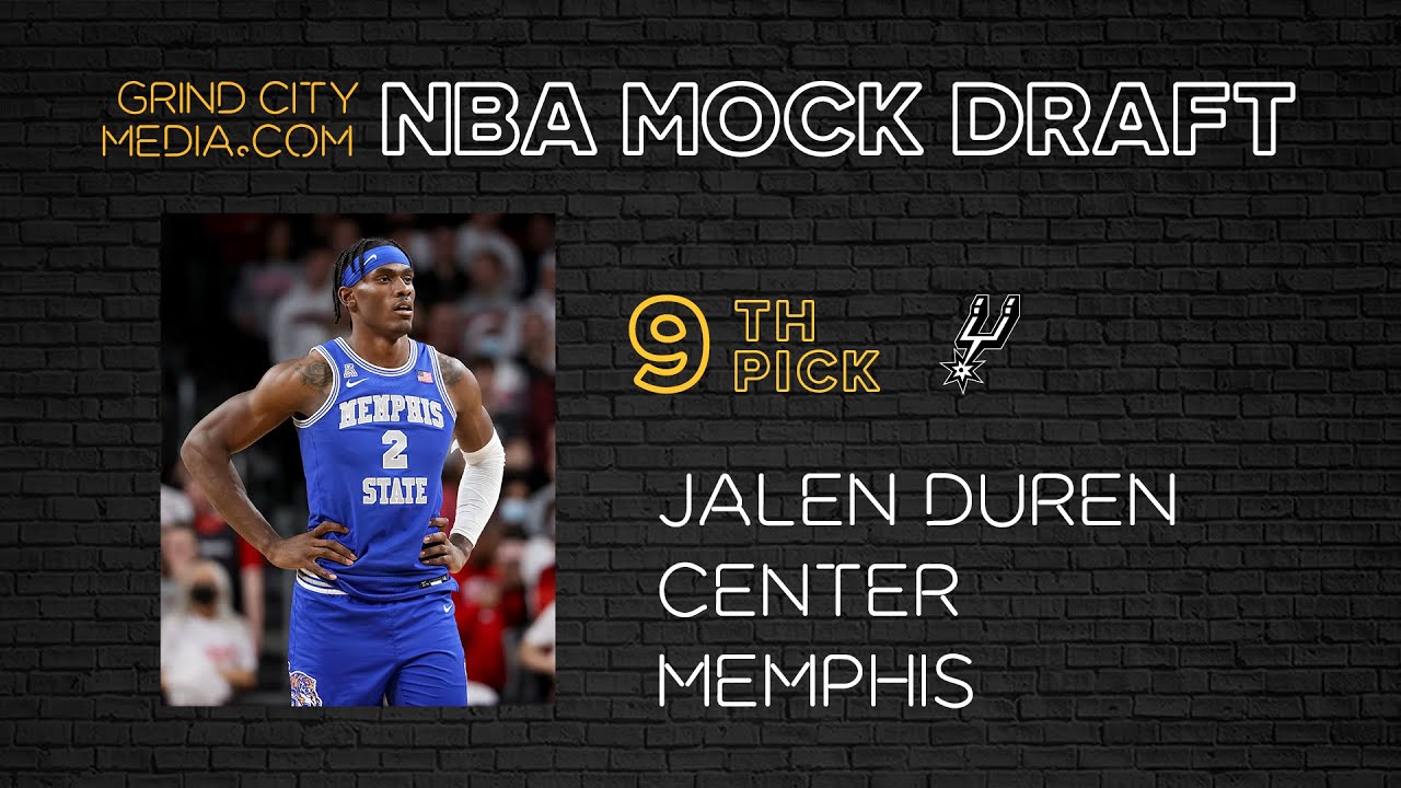 2022 NBA Mock Draft: Jalen Duren as #9 Pick to San Antonio Spurs