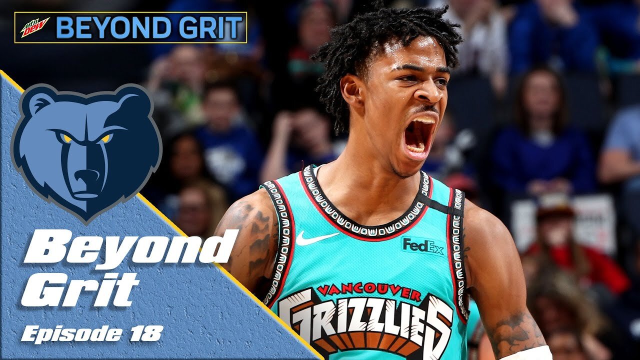 Beyond Grit – S2:E18 | The Ferocity of Ja Morant