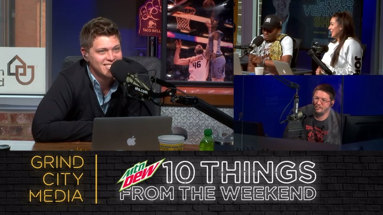 Chris Vernon Show – 5/11/20 | 10 Things from the Weekend!