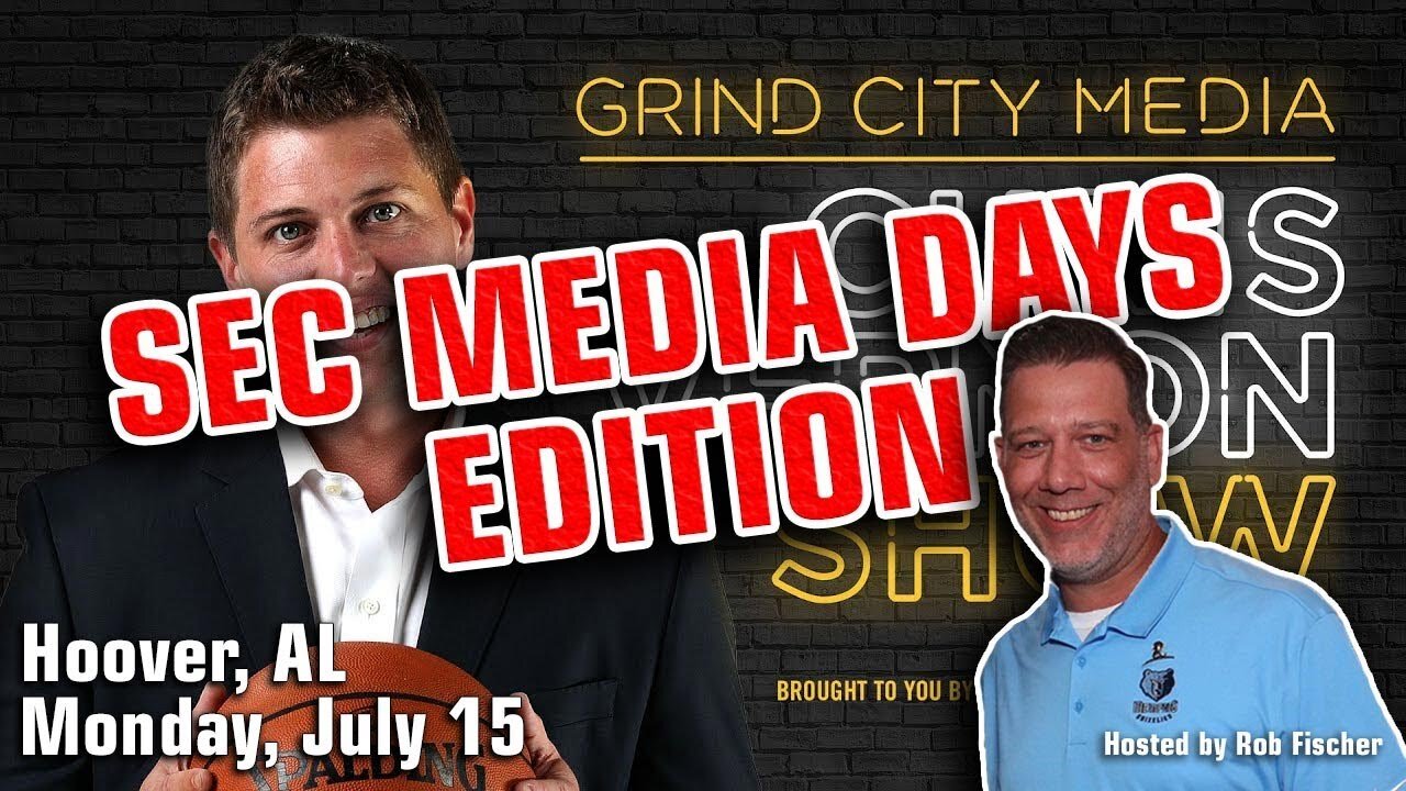 Chris Vernon Show – 7/15/19 | SEC Media Days Takeover Day One