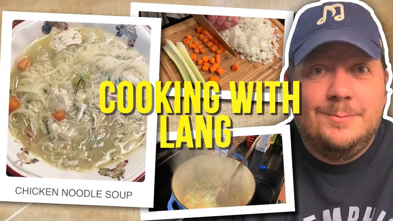 Cooking with Lang: Delicious Homemade Chicken Noodle Soup Recipe!