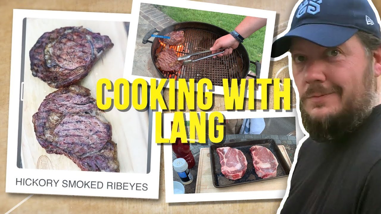 Grilling Hickory Smoked Ribeye | Cooking with Lang