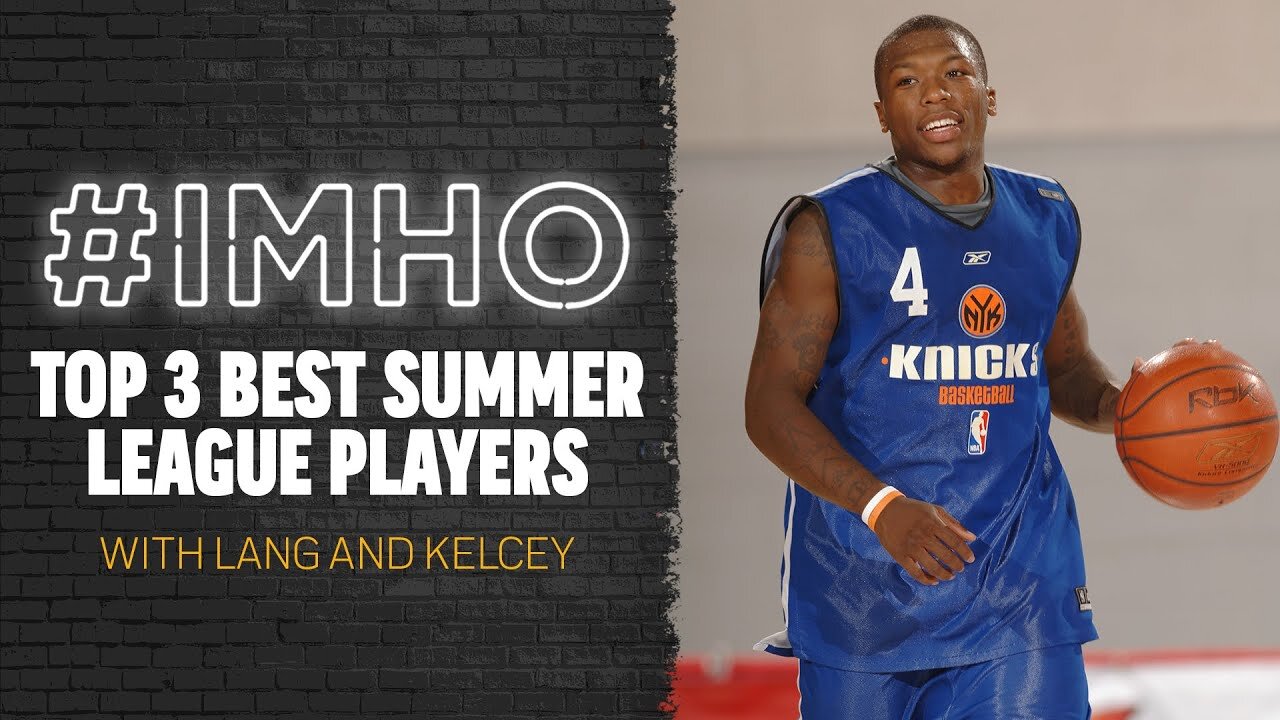 #IMHO: Top 3 Best Summer League Players