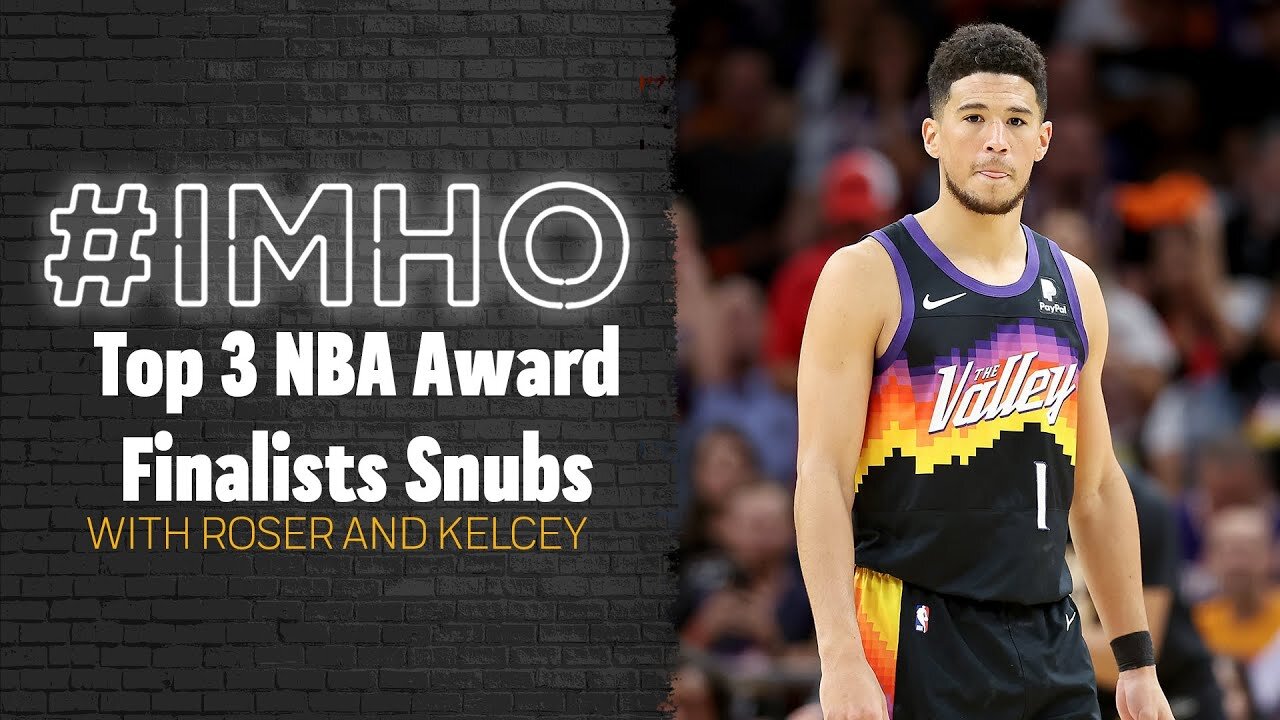 #IMHO: Top 3 NBA Award Finalists Snubs