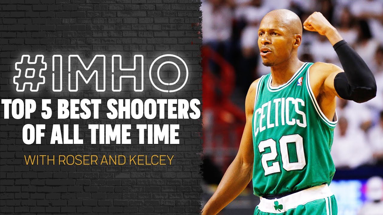 #IMHO: Top 5 Best Shooters of All Time, Not Named Steph