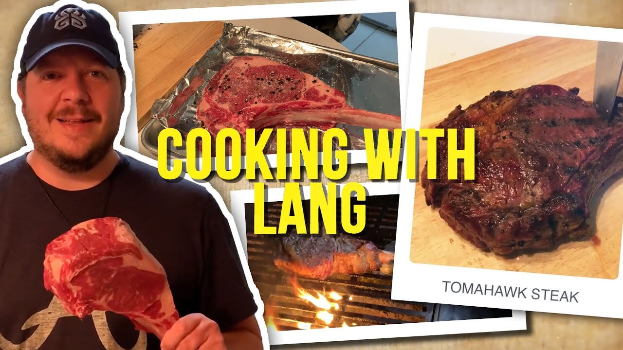 Cooking with Lang: Grill Your Own Juicy Tomahawk Ribeye Steak!