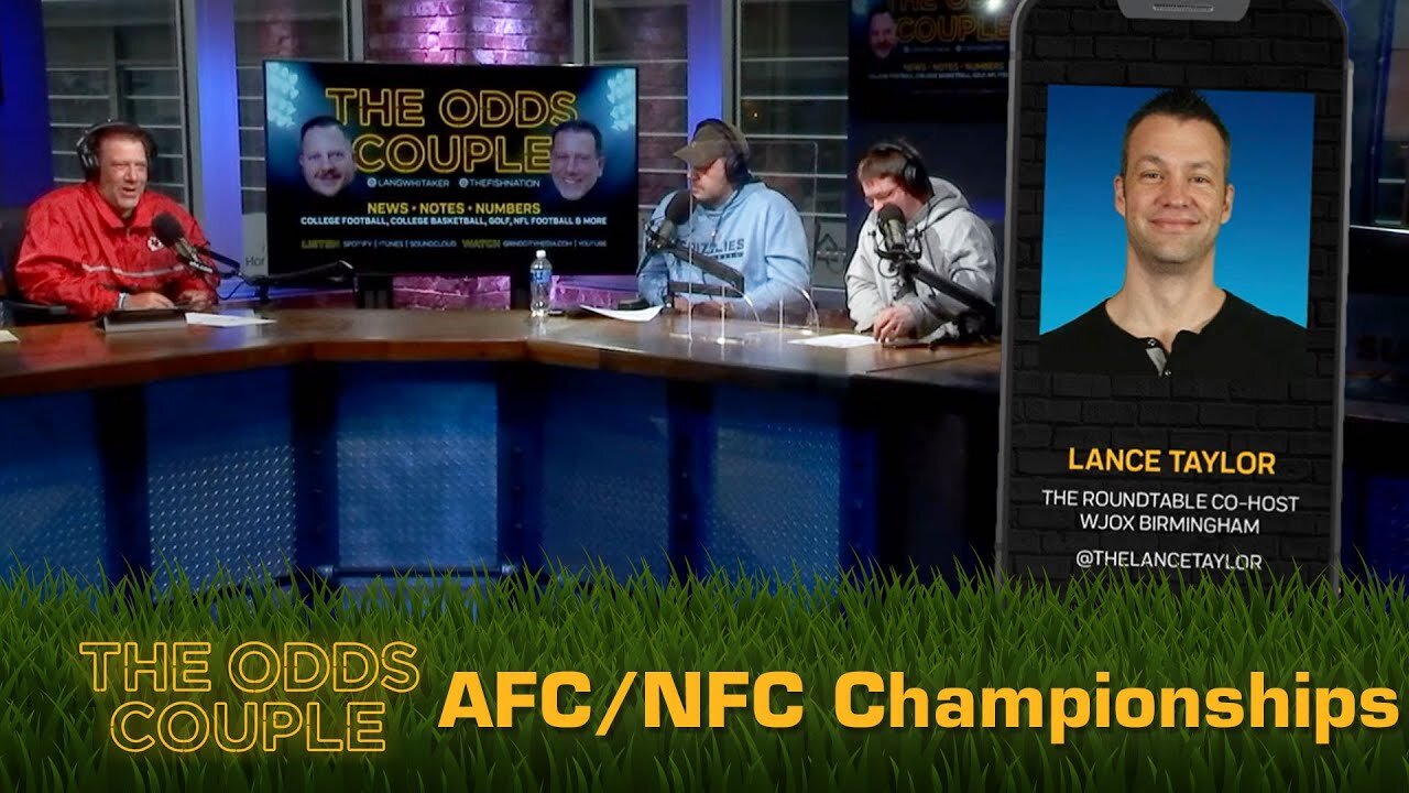 The Odds Couple: NFL Conference Championship Weekend + Pick’em Panel ft. Lance Taylor