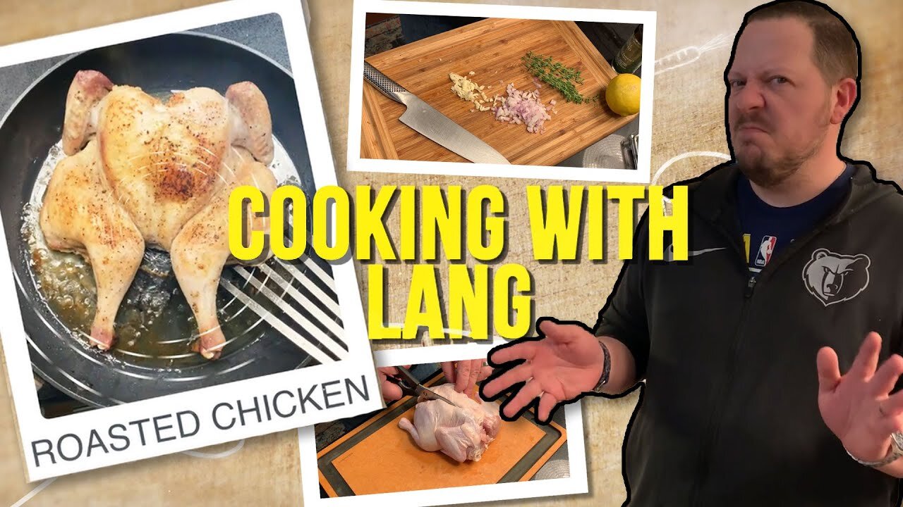 Preparing Roasted Chicken in 45 Minutes or Less | Cooking with Lang