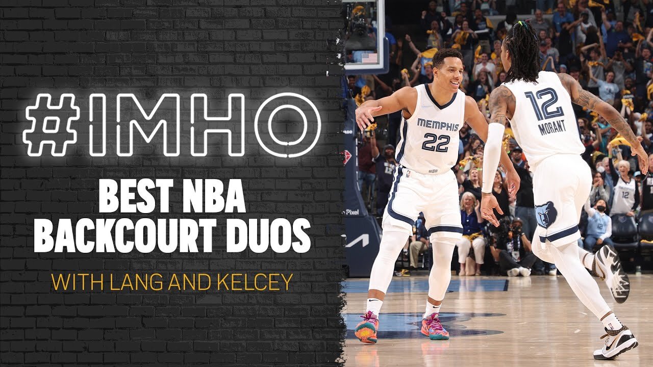 #IMHO: Ranking the NBA’s Best Backcourt Duo