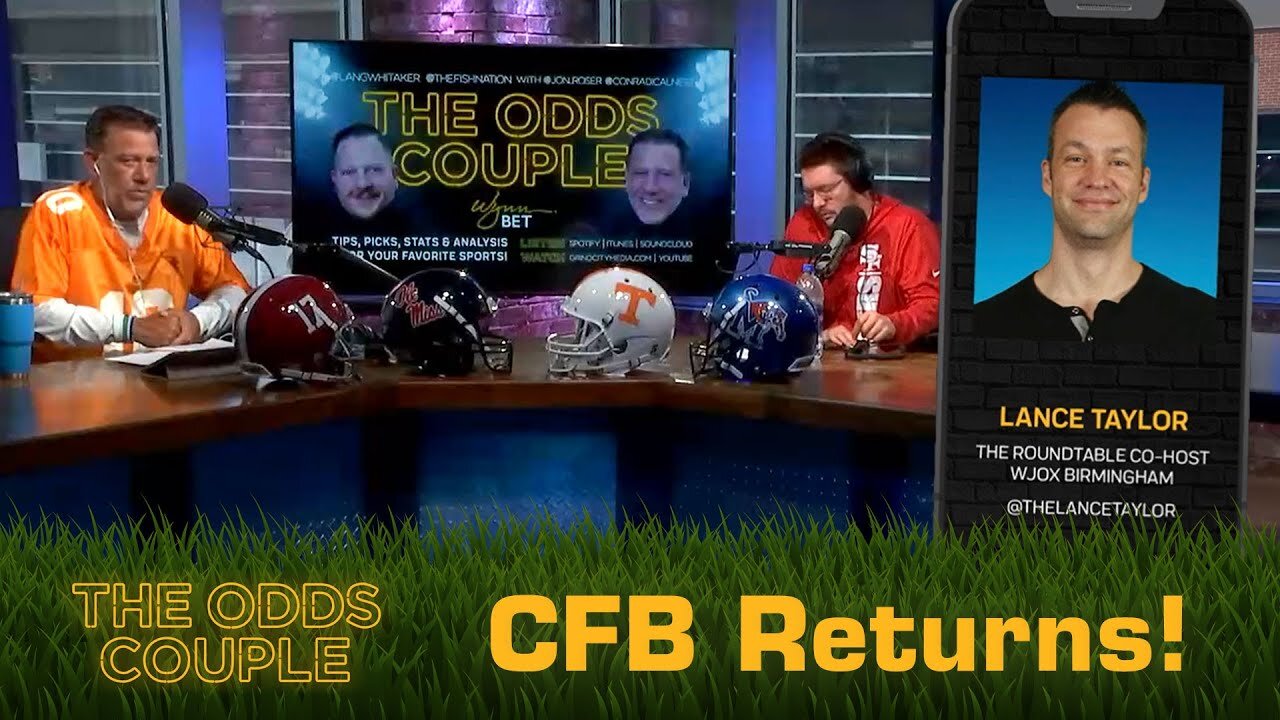 The Odds Couple: SEC College Football is Back! (Week 0) + Lance Taylor & Pick’em Panel