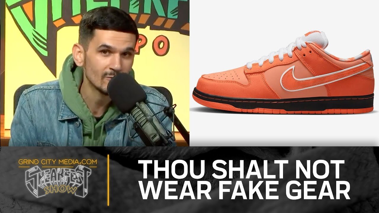 The Sneakfest Show: Thou Shalt Not Wear Fake Gear