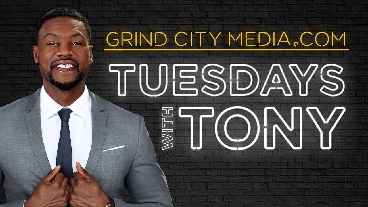 Tuesdays with Tony – 1/15/19