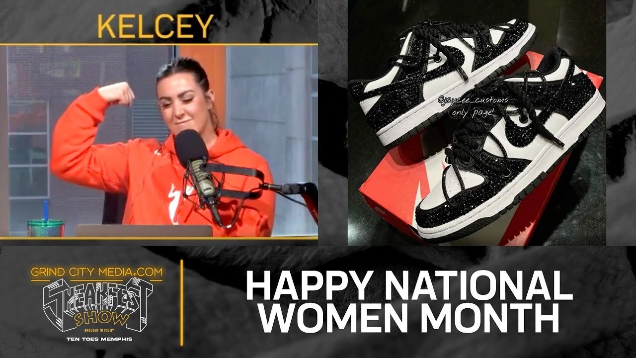 The Sneakfest Show: Happy National Women’s Month