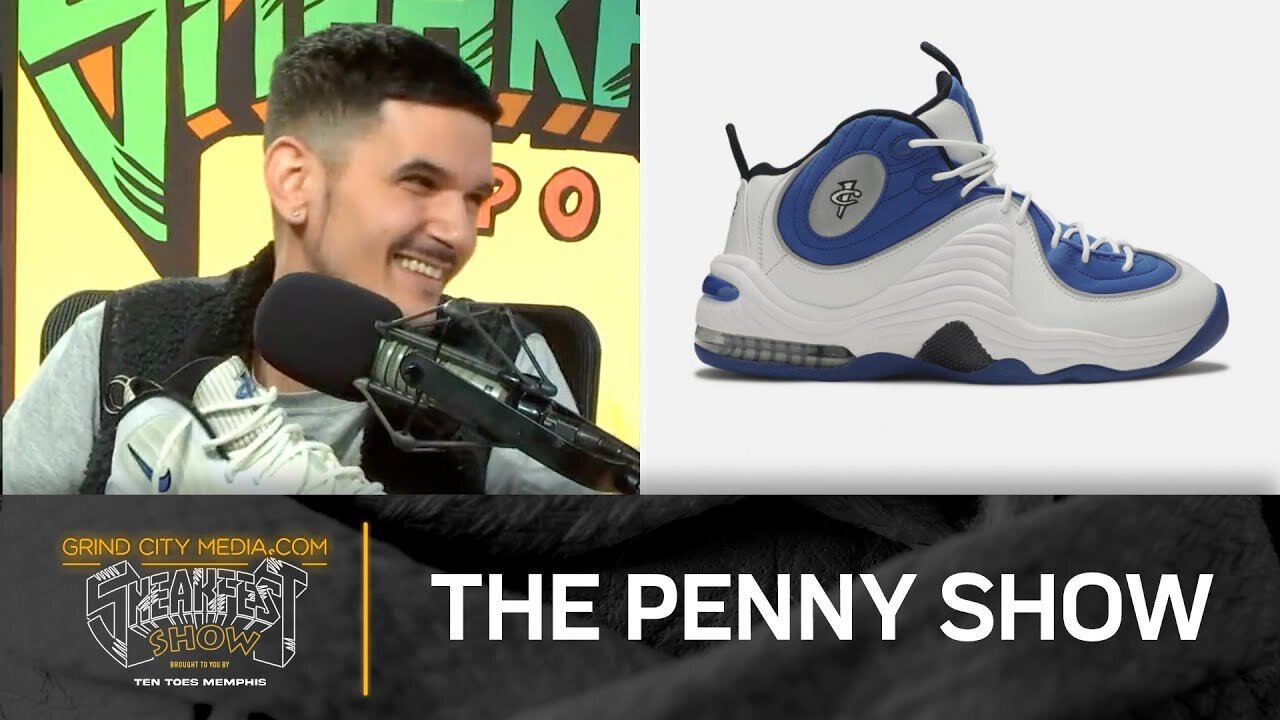 The Sneakfest Show: The Penny Show