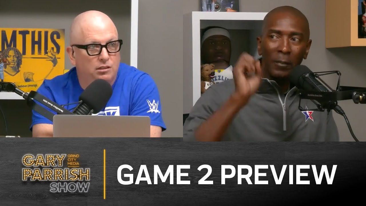 Game 2 Preview | The Gary Parrish Show