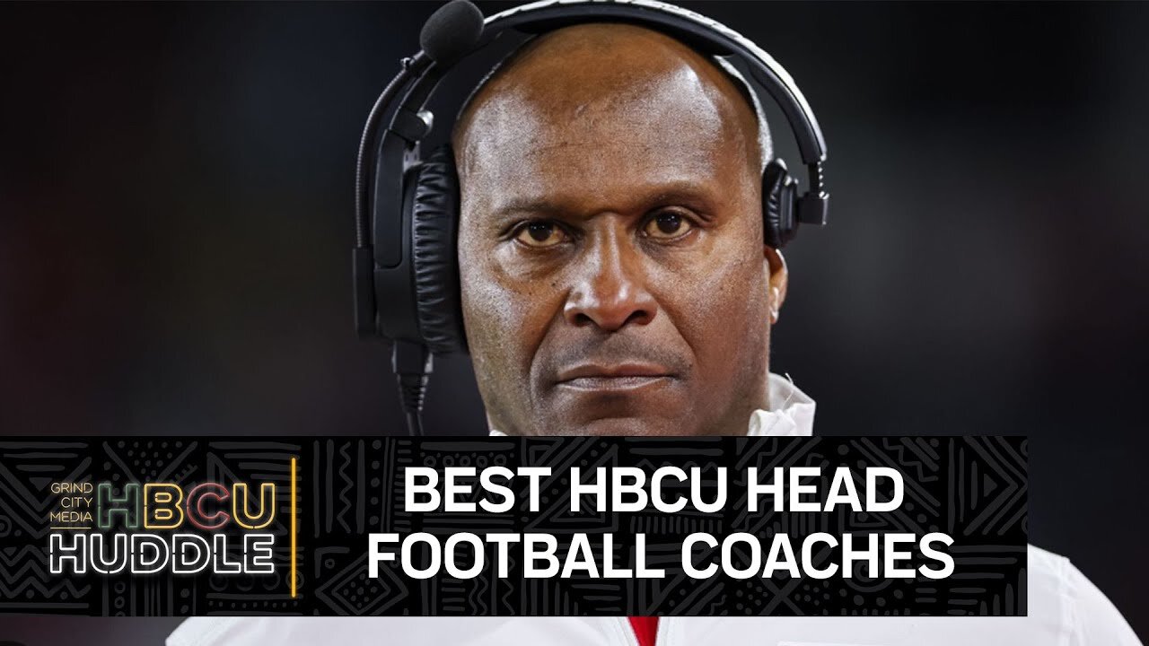 Best HBCU Head Football Coaches | HBCU Huddle