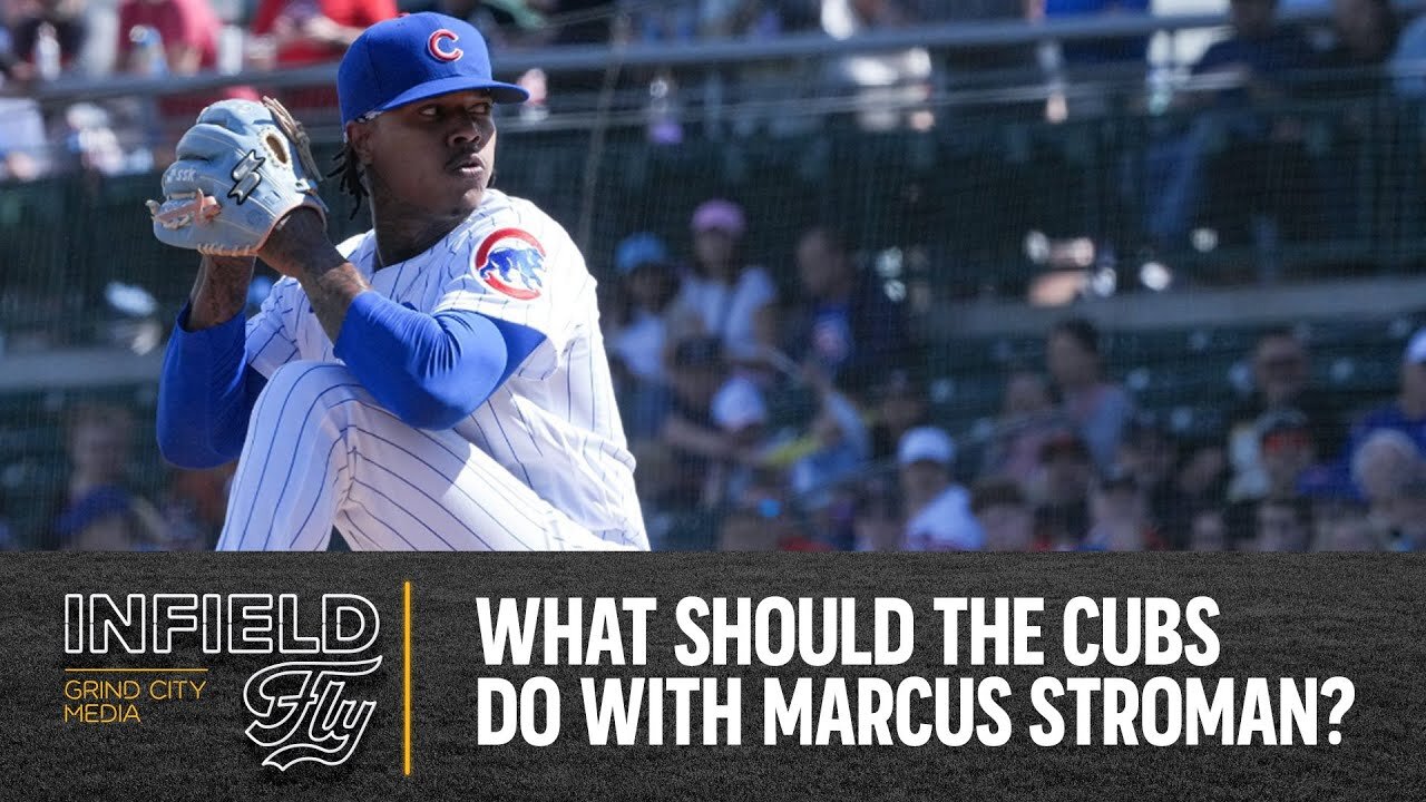 What should the Cubs do with Marcus Stroman? | Infield Fly