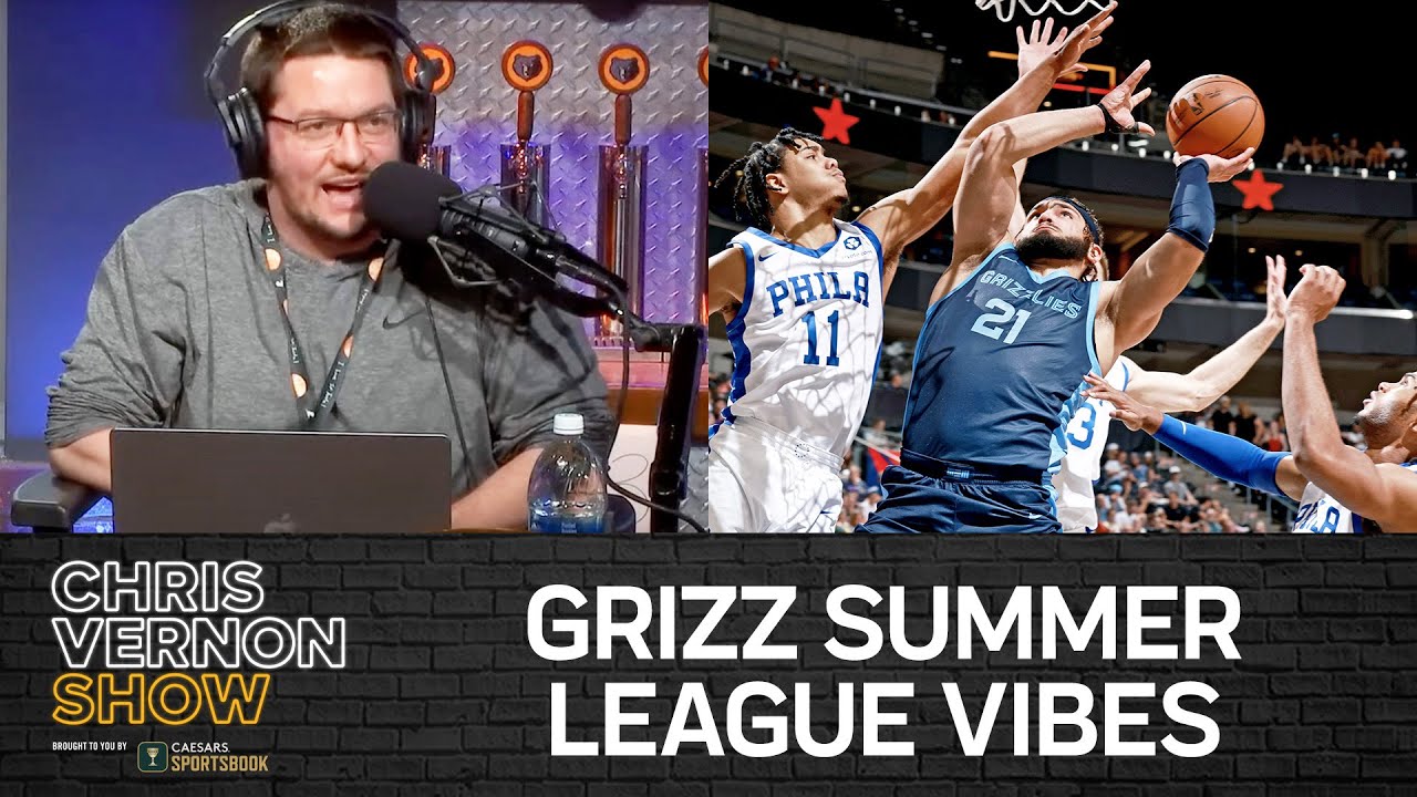Chris Vernon Show | ENGAGEMENT GANG + GRIZZ SUMMER LEAGUE VIBES & DERRICK ROSE