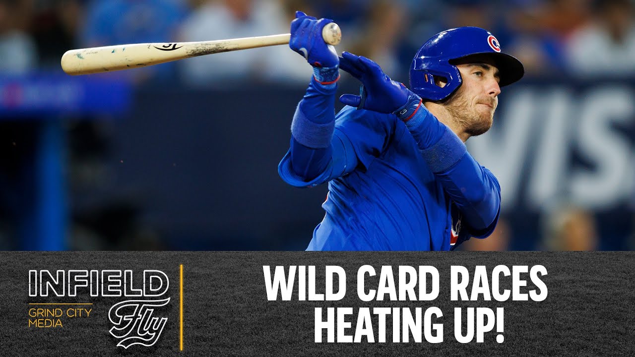 Wild Card Races Heating Up | Infield Fly