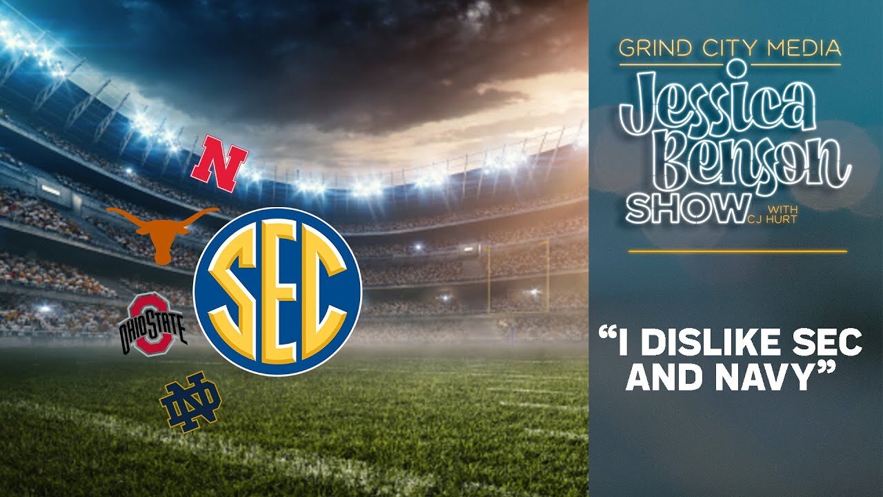 “I Dislike SEC and Navy” Football Fanbase | Jessica Benson Show