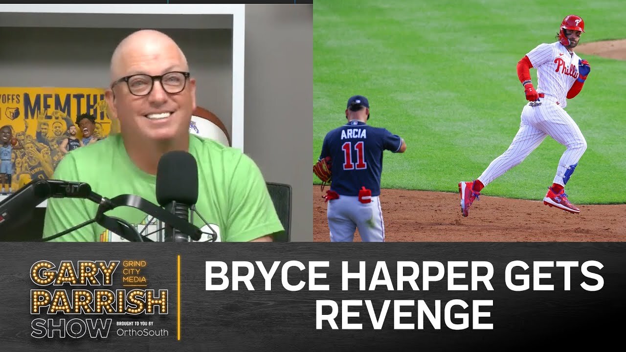 Gary Parrish Show | Bryce Harper Gets Revenge, Grizz at Hawks tonight, TNF x T-Swift