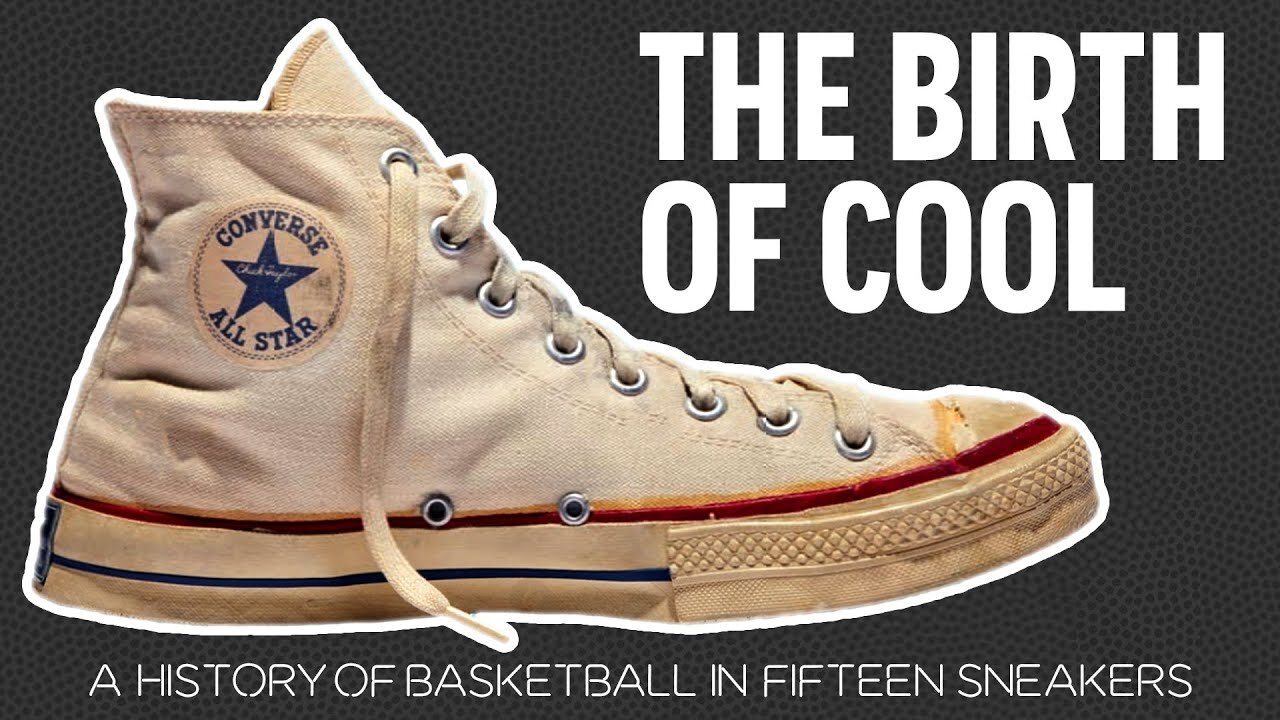 The Birth of Cool: Converse Chuck Taylor All-Star | A History of Basketball In Fifteen Sneakers