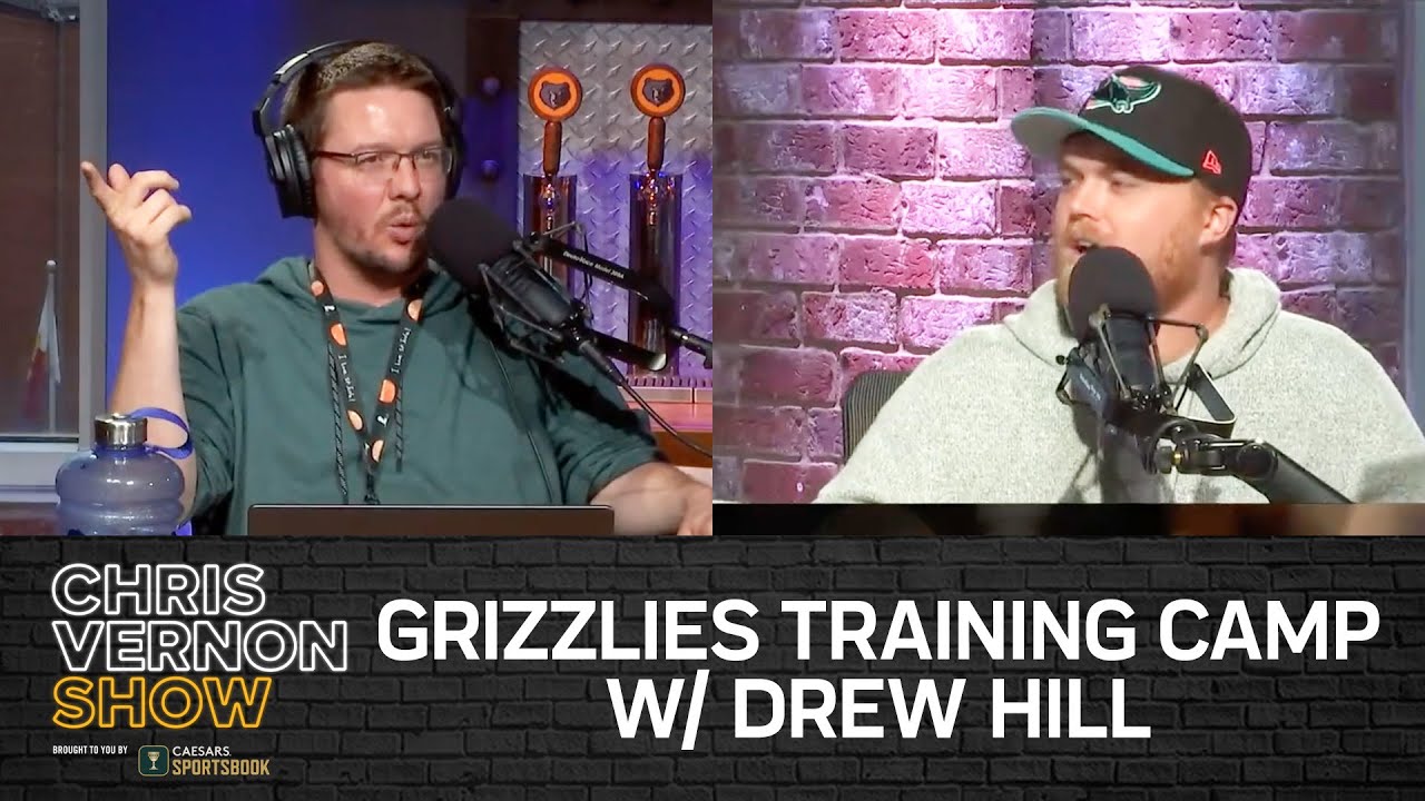 Chris Vernon Show | Grizzlies Training Camp w/ Drew Hill and CFB Games of the Week
