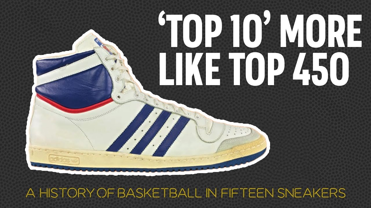 The Shape of Sneakers to Come: adidas Top Ten | A History of Basketball in Fifteen Sneakers