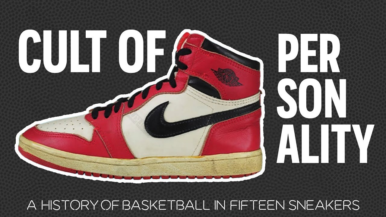 Cult of Personality: Nike Air Jordan | A History of Basketball in Fifteen Sneakers