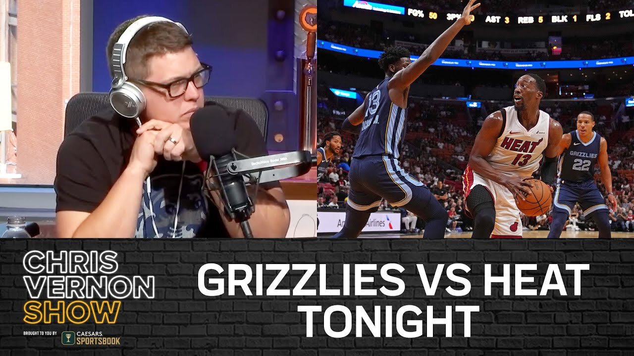 Chris Vernon Show | Grizzlies vs Heat, Jessica 5 CFB Games To Watch, Brooks Monaghan