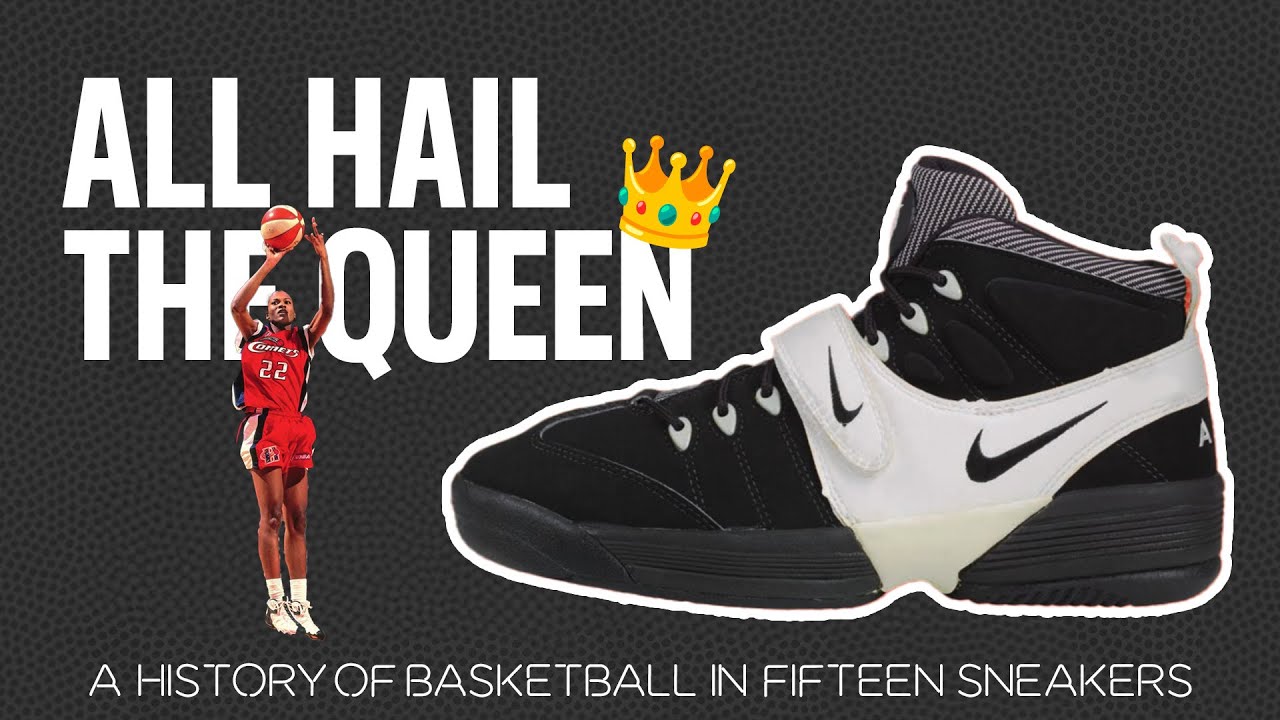 All Hail the Queen: Nike Air Swoopes | A History of Basketball in Fifteen Sneakers