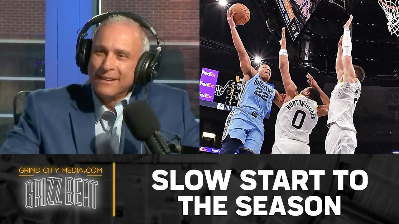 Grizz Beat | Slow Start To The Season