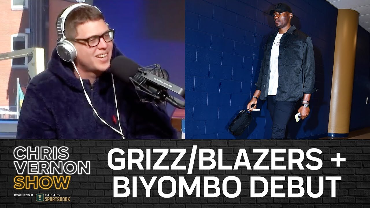 Chris Vernon Show | Taking Candy, Tigers Basketball Review, Grizz/Blazers, Biyombo Debut