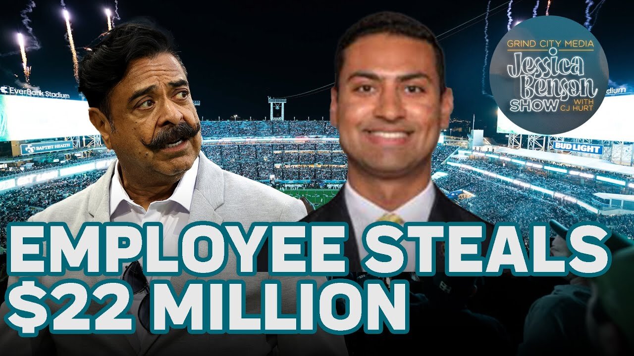 NFL FRAUD! Jaguars Employees Steals $22 Million from Franchise | Jessica Benson Show