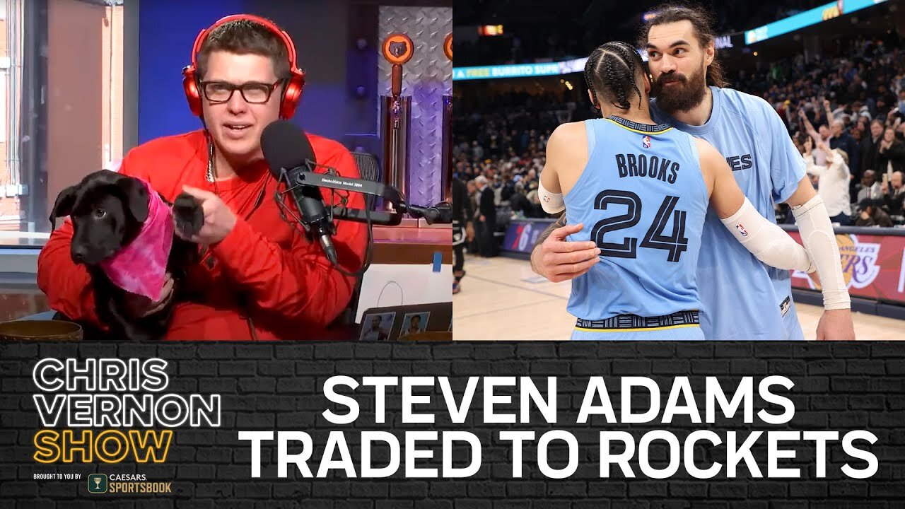 Steven Adams Traded To Rockets & A Puppy Party In-Studio | Chris Vernon Show