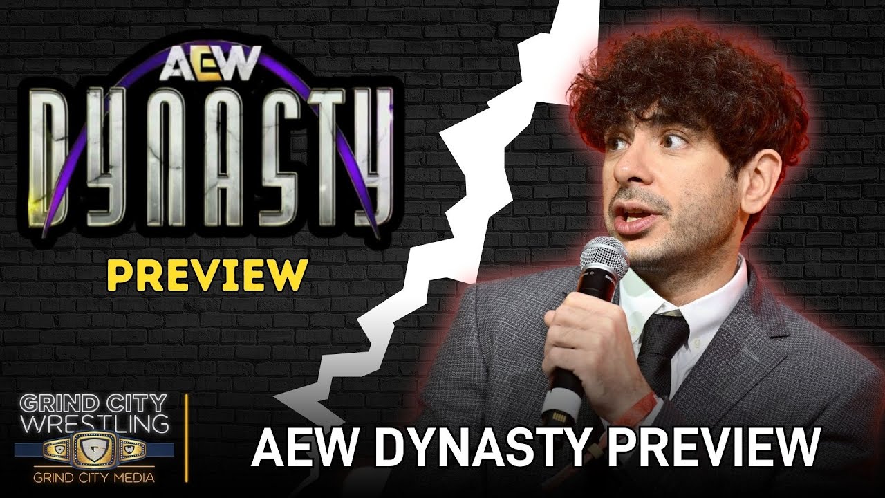 AEW Dynasty Preview | Grind City Wrestling