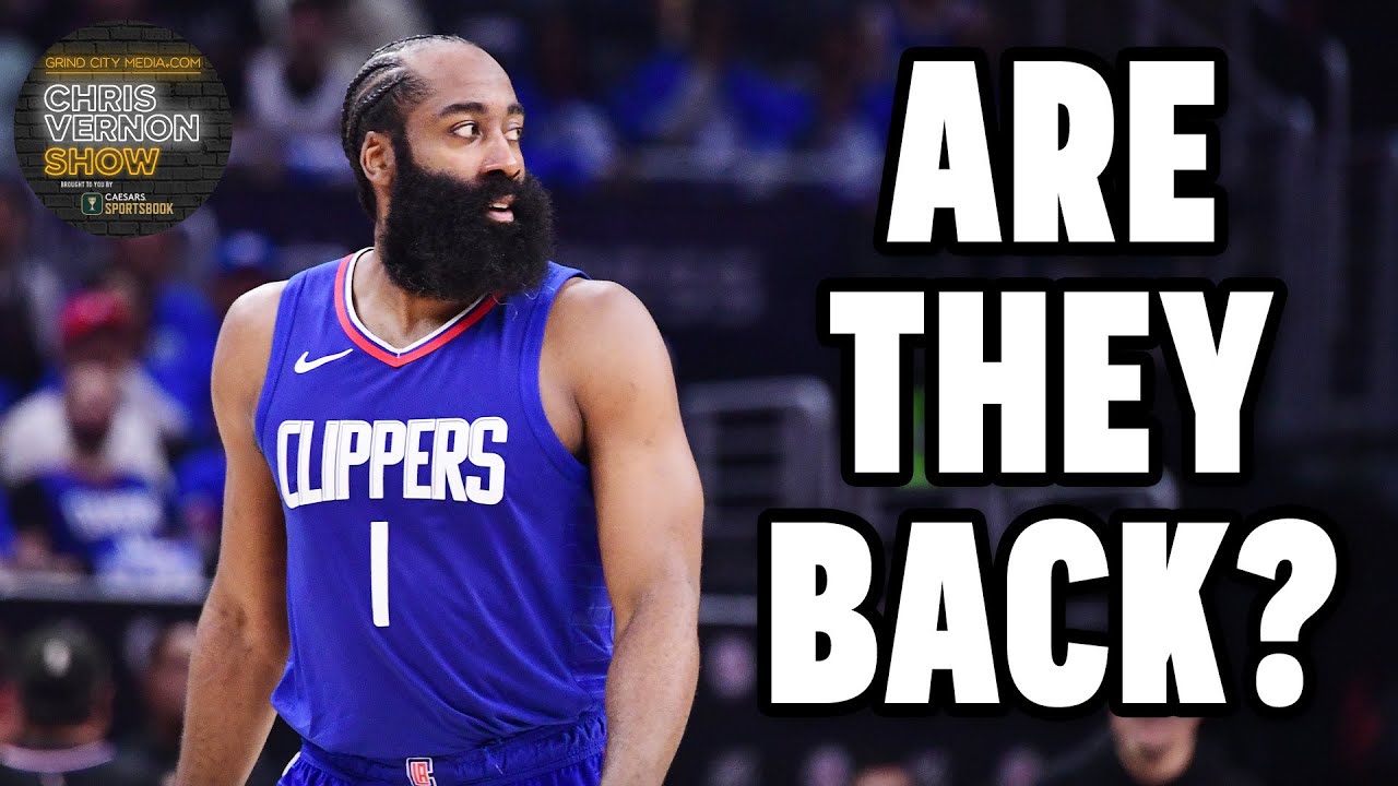 Are the Los Angeles Clippers back? | Chris Vernon Show
