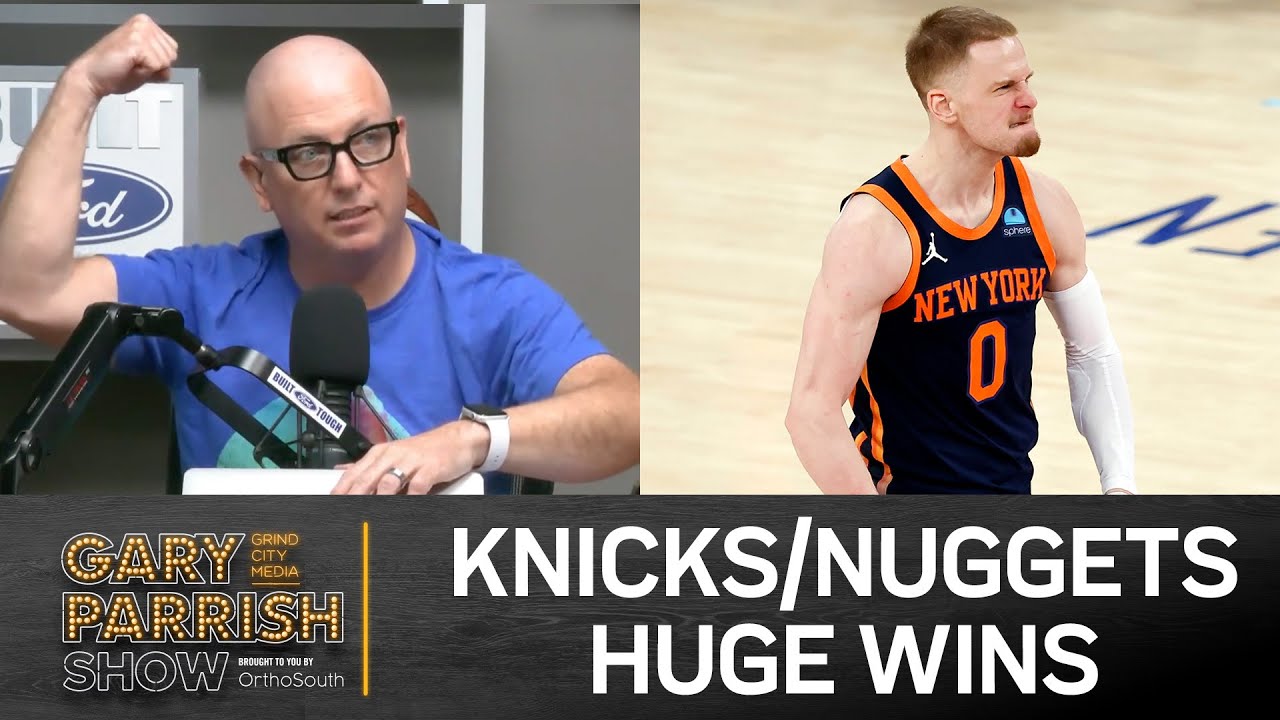 Knicks/Nuggets take 2-0 Leads, Veatch Out at Memphis, Penny Lands 2 Transfer | Gary Parrish Show