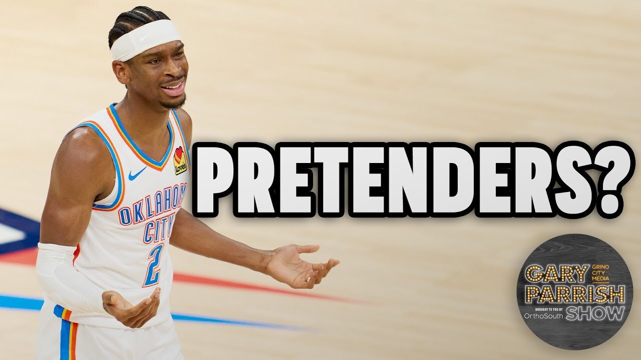 Are the Oklahoma City Thunder Contenders or Pretenders? | Gary Parrish Show