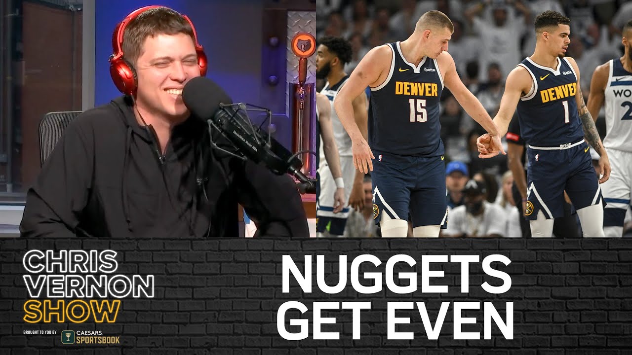 Nuggets Even Series, Grizz Picking #9, Mock Drafts, 10 Things | Chris Vernon Show