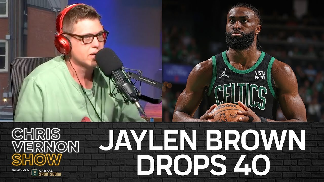 Jaylen Brown's 40pt Night; NCAA Historic Settlement; Caitlin Clark Backlash | Chris Vernon Show