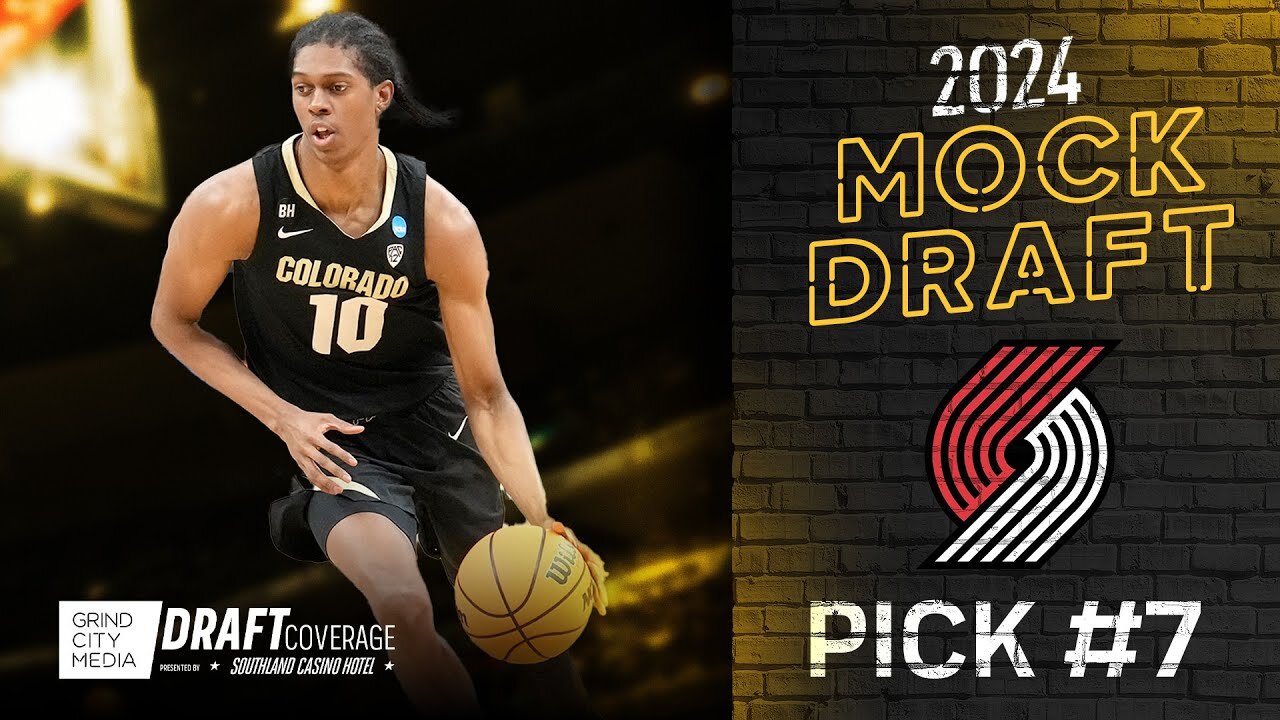 7th Pick, Portland Trail Blazers | 2024 Mock Draft