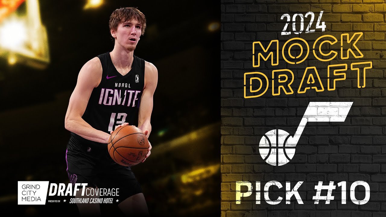 10th Pick, Utah Jazz | 2024 Mock Draft