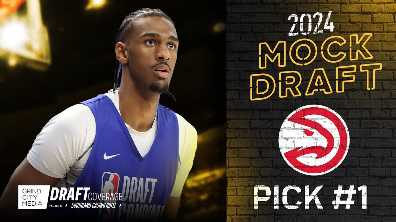 1st Pick, Atlanta Hawks | 2024 Mock Draft