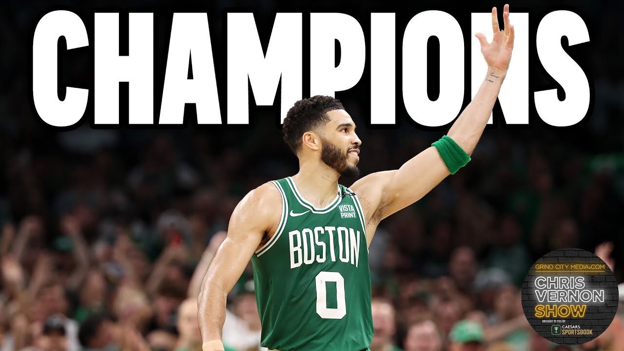 The Boston Celtics finished the job | Chris Vernon Show