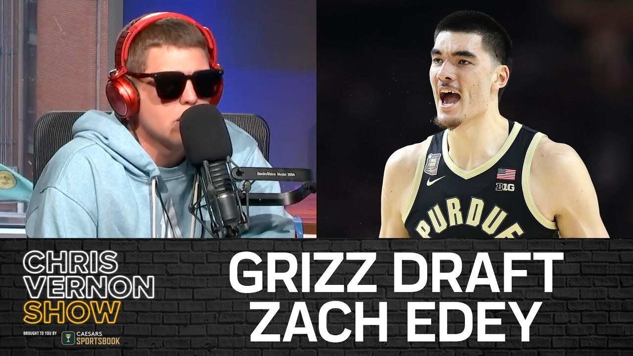 Reaction Show: Grizzlies Draft Zach Edey 9th Overall in 2024 NBA Draft | Chris Vernon Show