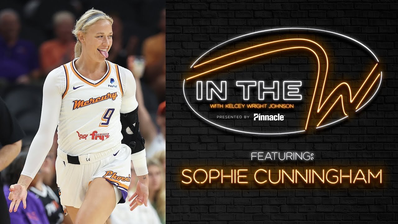 Physicality in the WNBA with Sophie Cunningham | In The W