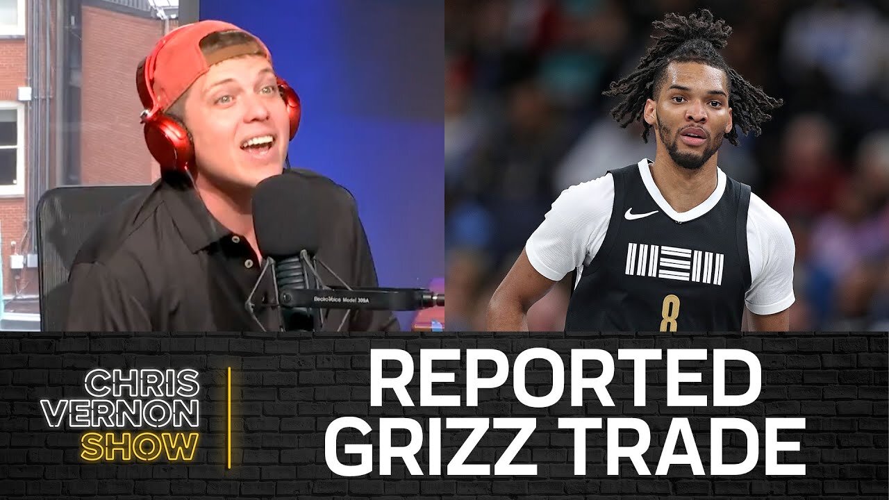 Grizzlies Reportedly Trade Ziaire Williams, Edey Injury, Peach Jam, SEC Football | Chris Vernon Show