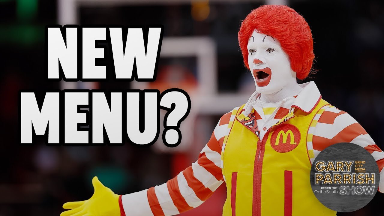 McDonald's is Changing Things Up | Gary Parrish Show